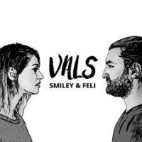Descarca: Smiley x Feli - Vals