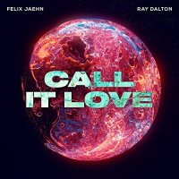 Ringtone:Felix Jaehn & Ray Dalton - Call It Love