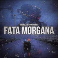 Ringtone:Markul feat. Oxxxymiron - fata Morgana