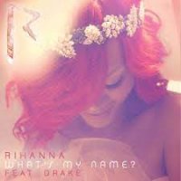 Descarca: Rihanna – What’s My Name
