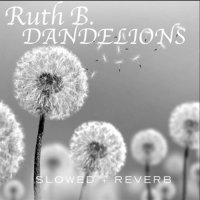 Ringtone:Ruth B. - Dandelions (Slowed + Reverb)