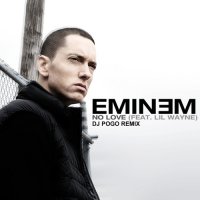 Eminem – No Love Ft. Lil Wayne