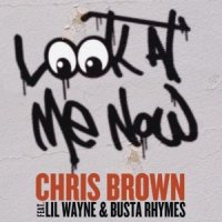 Ringtone:Chris Brown – Look At Me Now